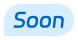 Soon button